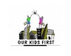 Our Kids First